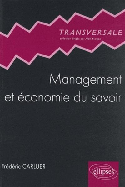 Management et economie du savoir