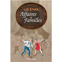 Will Eisner - Trilogie affaires de familles