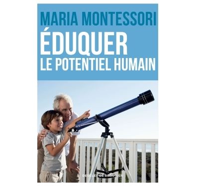 Eduquer le potentiel humain