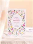 Secrets de fleurs pressees et herbiers colores