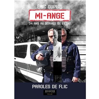 Mi-ange : parole de flic ! - 1