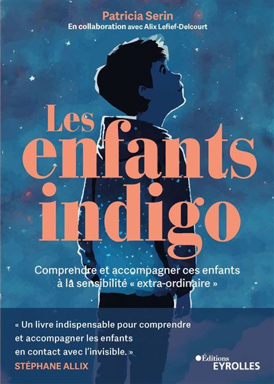 Les enfants indigo - Alix Lefief, Patricia Serin (2023)