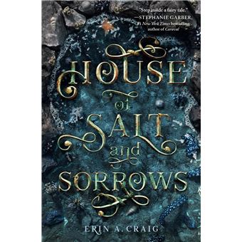 Sisters of the salt - HOUSE OF SALT AND SORROWS - 1