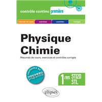 Physique-chimie - 1res STI2D et STL Conforme au nouveau programme 2011