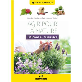 Agir pour la nature, balcons et terrasses