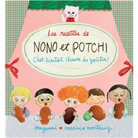 Les recettes de nono et potchi - c'est bientot l'heure du go