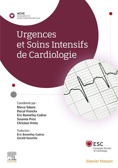 Urgences et Soins Intensifs de Cardiologie - Marco Tubaro - broché