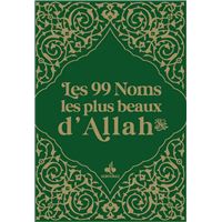Livre 'Dieu : Ses 99 Plus Beaux Noms' - Traité Spirituel - Étude Des Noms Divins