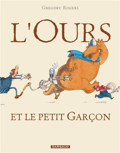 L'Ours et le petit garçon - Tome 1 - L'Ours et le petit garçon