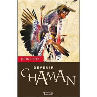 Devenir Chaman - 1