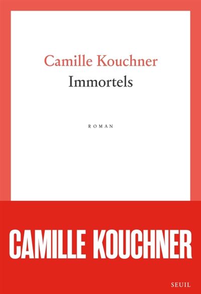 Camille Kouchner - Immortels (2025)