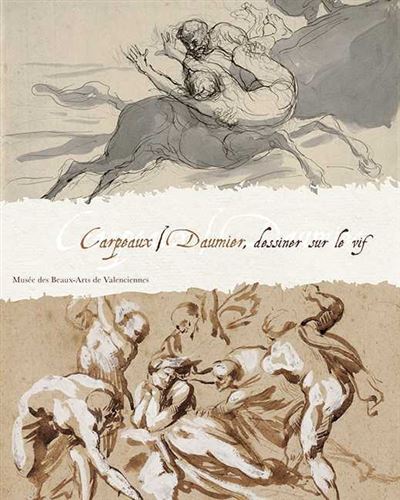 Carpeaux / Daumier : Dessiner Sur Le Vif -  Collectif - broché