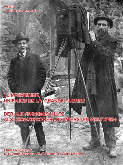 Le patrimoine, un enjeu de la grande guerre -  BAUDOUX-ROUSSEAU LAU - broché