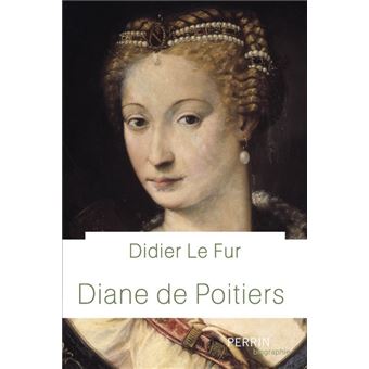 Diane de Poitiers - 1