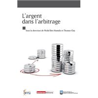 L'argent dans l'arbitrage