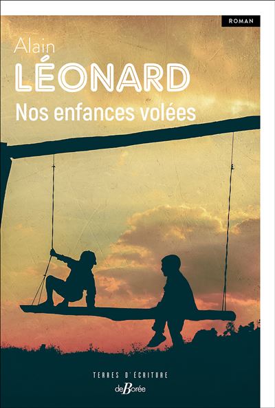 Nos enfances volées - Alain Léonard (2025)