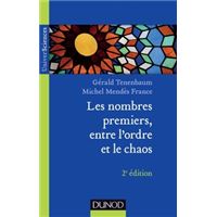 Les nombres premiers, entre l'ordre et le chaos