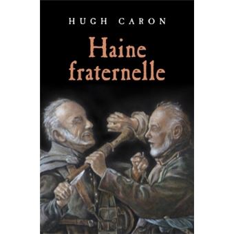 Haine Fraternelle