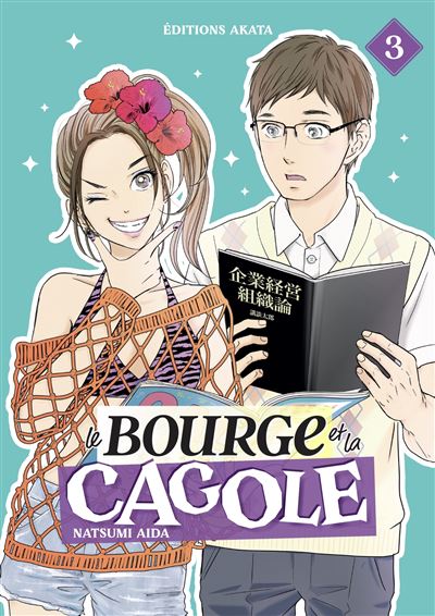 Le Bourge et la Cagole - Tome 3