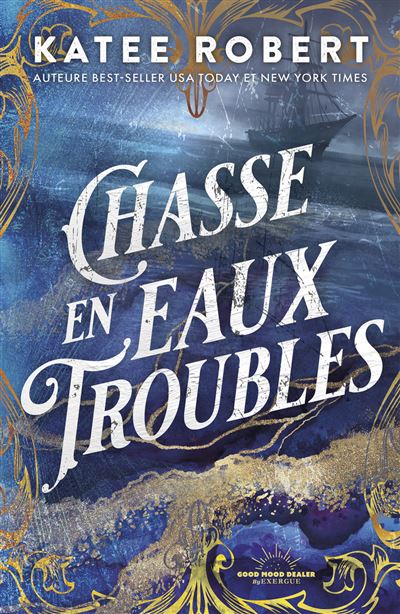 Chasse en eaux troubles - Katee Robert (2025)