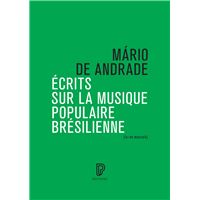Écrits sur la musique populaire brésilienne