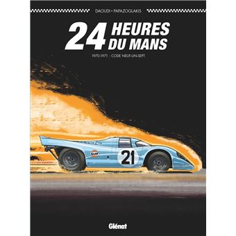 24 Heures du Mans - 24 Heures du Mans, Code neuf-un-sept - 1