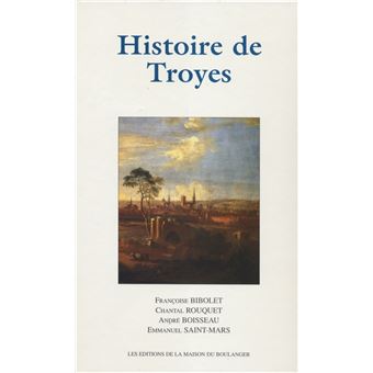 Histoire de troyes - 1
