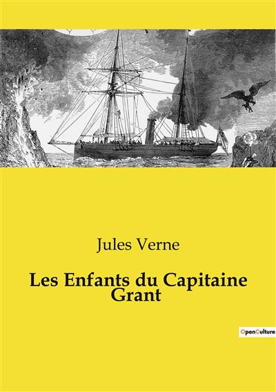 Les Enfants du Capitaine Grant - broché - Jules Verne