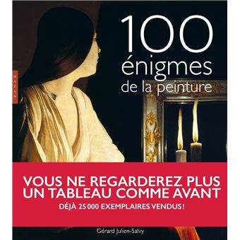 Cent énigmes de la peinture Nouvelle - 1