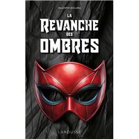 La Revanche des ombres