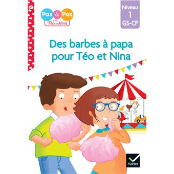 Téo Et Nina - Téo et Nina GS-CP niveau 1 - Des barbes à papa pour Téo et Nina - 1