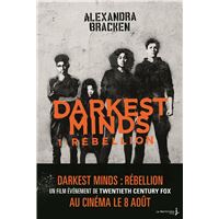Rébellion, Darkest Minds, tome 1