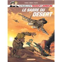 Les Chevaliers du ciel Tanguy et Laverdure - Tome 7 - Le Sabre du désert
