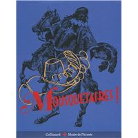 Mousquetaires !