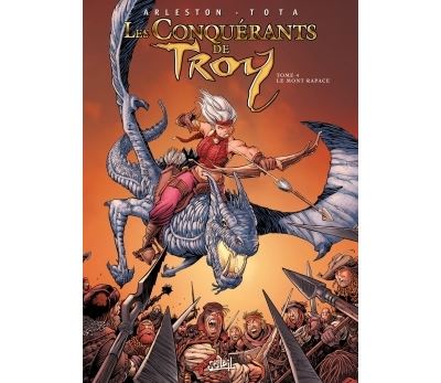 Les conquérants de Troy T04 - Le Mont Rapace