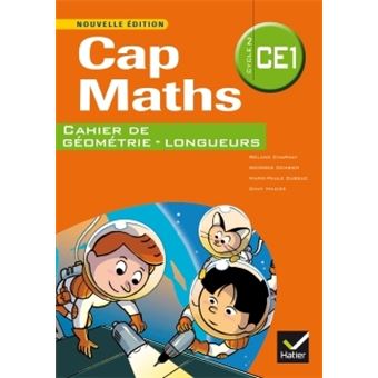 Cap Maths CE1 éd. 2014 - Cahier de géométrie - 1