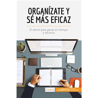 Organízate y sé más eficaz - 1