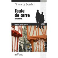Faute de Carre à Vannes: Le Duigou et Bozzi - Tome 16