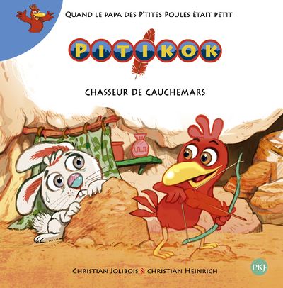 Pitikok chasseur de cauchemars - Christian Jolibois - cartonné