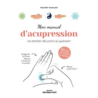 Mon manuel d'acupression - 1