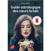 Guide astrologique des coeurs brisés