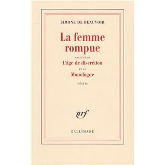 La femme rompue/L'âge de discrétion/Monologue - 1