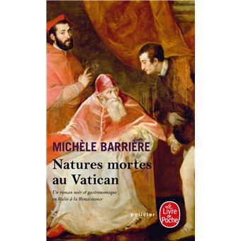 Natures mortes au Vatican (La Saga des Savoisy, Tome 3)