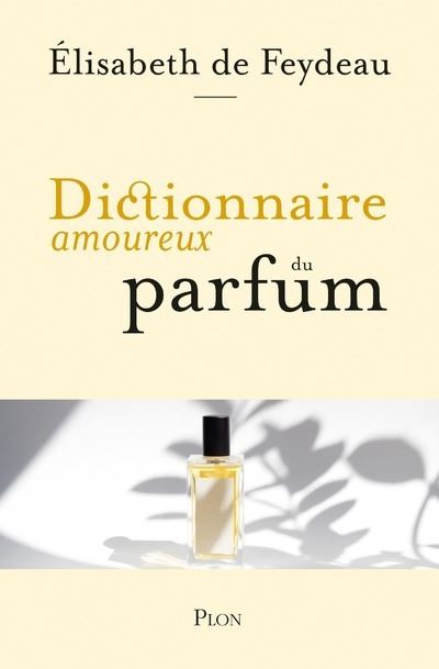 Dictionnaire amoureux du parfum - Image 3