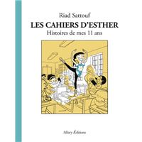 Les Cahiers d'Esther - tome 2 Histoires de mes 11 ans