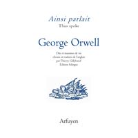 Ainsi parlait George Orwell