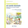 Communiquer en santé mentale