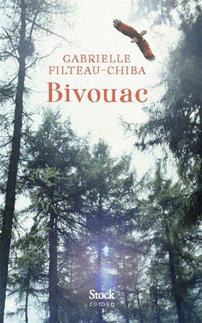 Bivouac - Gabrielle Filteau-Chiba - broché