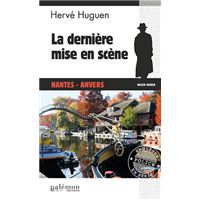 La dernière mise en scène