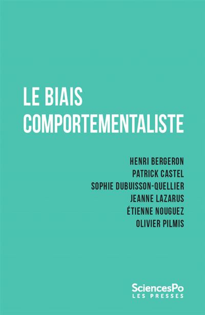 Le Biais comportementaliste -  Collectif - broché
